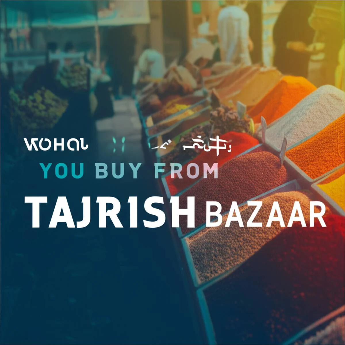 چه چیزهایی می توان از بازار تجریش خرید؟