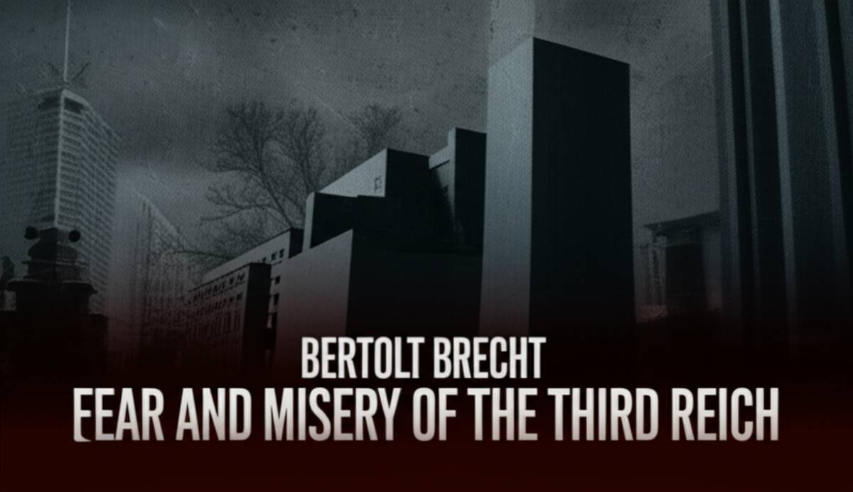 خلاصه کامل کتاب ترس و نکبت رایش سوم | برتولت برشت